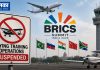 BRICS Summit से पहले एयर स्पेस पर सख्ती, 7 राज्यों के फ्लाइंग ट्रेनिंग सेंटरों पर 3 दिन रोक BRICS Summit से पहले एयर स्पेस पर सख्ती, 7 राज्यों के फ्लाइंग ट्रेनिंग सेंटरों पर 3 दिन रोक